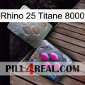 Rhino 25 Titanium 8000 38